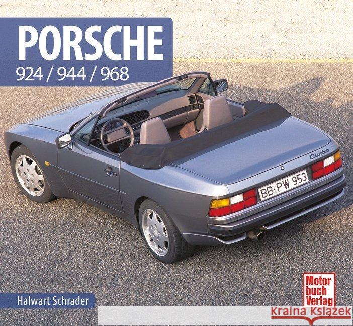 Porsche 924 / 944 / 968 Köstnick, Joachim M. 9783613041271 Motorbuch Verlag