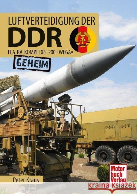 Luftverteidigung der DDR : Fla-Ra-Komplex S-200 