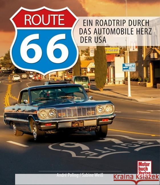 Route 66 Weiß, Sabine, Poling, André 9783613044364