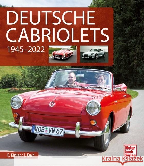 Deutsche Cabriolets Oswald, Werner, Schrader, Halwart, Kittler, Eberhard 9783613044418