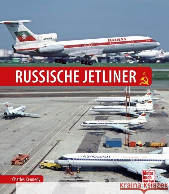 Russische Jetliner Kennedy, Charles 9783613044579