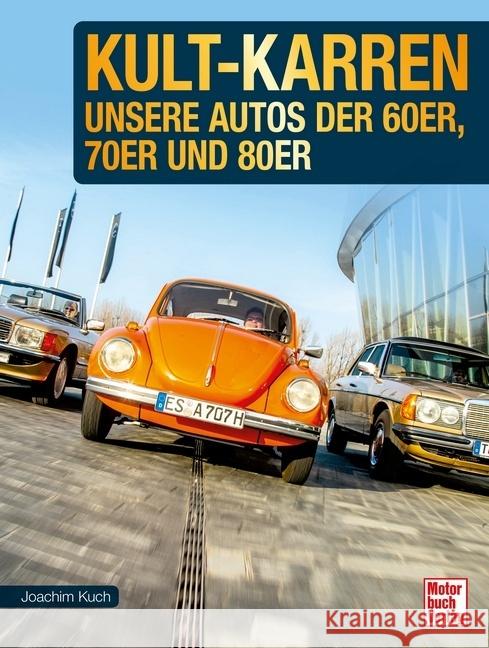 Kult-Karren Kuch, Joachim 9783613044791 Motorbuch Verlag