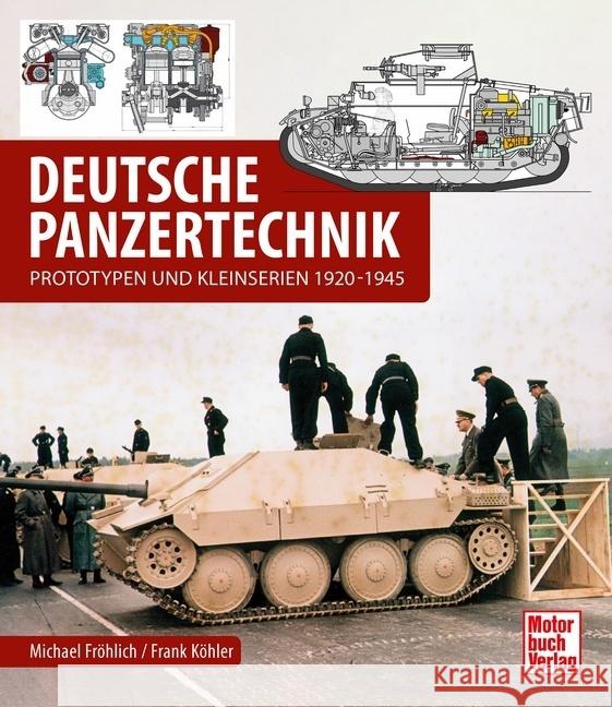 Deutsche Panzertechnik Fröhlich, Michael, Köhler, Frank 9783613045552