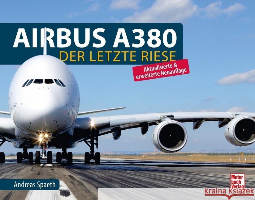 Airbus A380 Spaeth, Andreas 9783613045668 Motorbuch Verlag