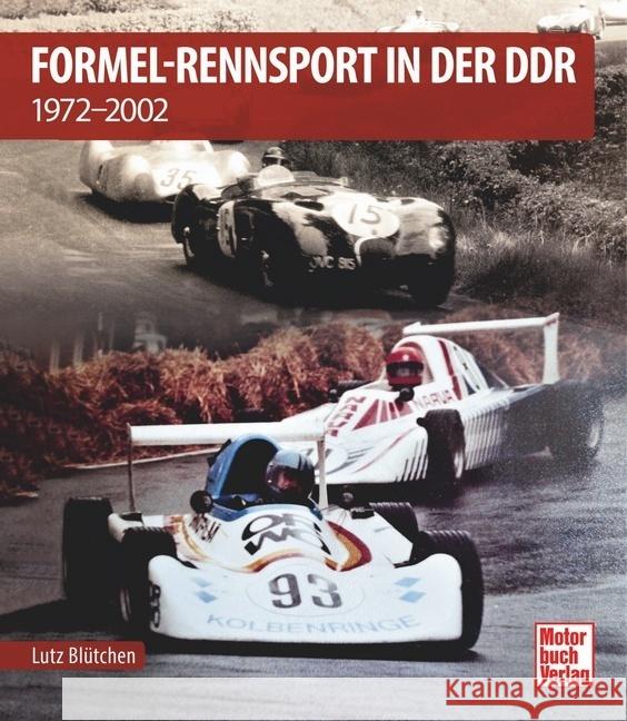 Formel-Rennsport in der DDR Blütchen, Lutz 9783613045897 Motorbuch Verlag