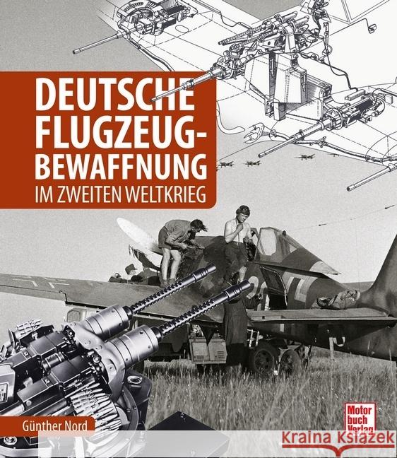 Deutsche Flugzeug-Bewaffnung Nord, Günther 9783613046313