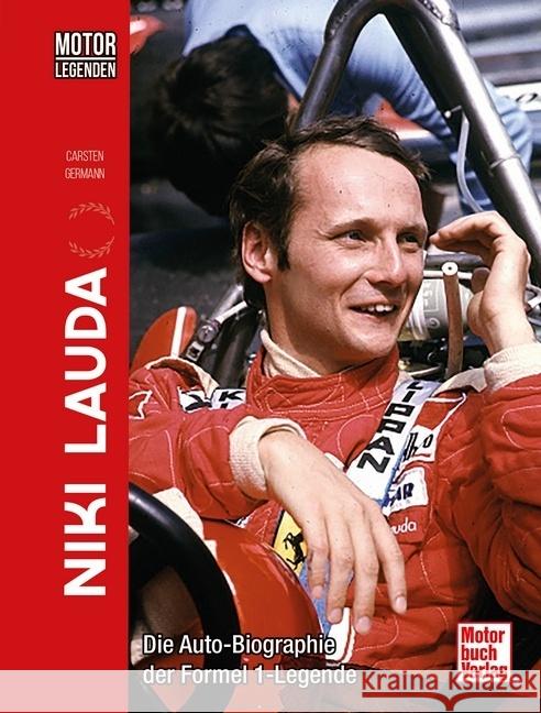 Motorlegenden - Niki Lauda Germann, Carsten 9783613046375 Motorbuch Verlag