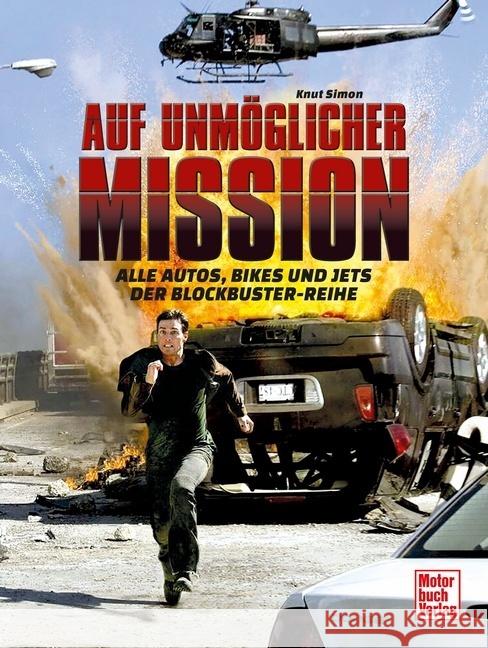 Auf unmöglicher Mission Simon, Knut 9783613046399