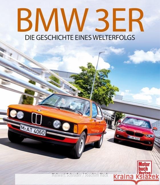 BMW 3er Schrader, Halwart, Hack, Joachim 9783613046825 Motorbuch Verlag