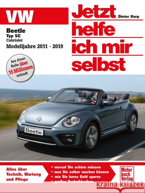 VW Beetle Cabriolet 5C bis 2019 Pandikow, Christoph 9783613047174 Motorbuch Verlag