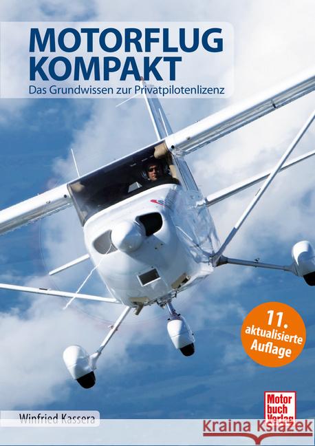 Motorflug kompakt Kassera, Winfried 9783613047693
