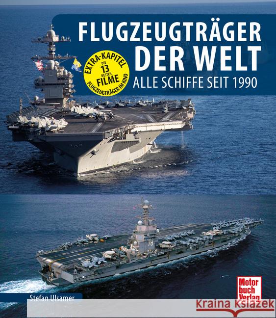 Flugzeugträger der Welt Ulsamer, Stefan 9783613047983 Motorbuch Verlag