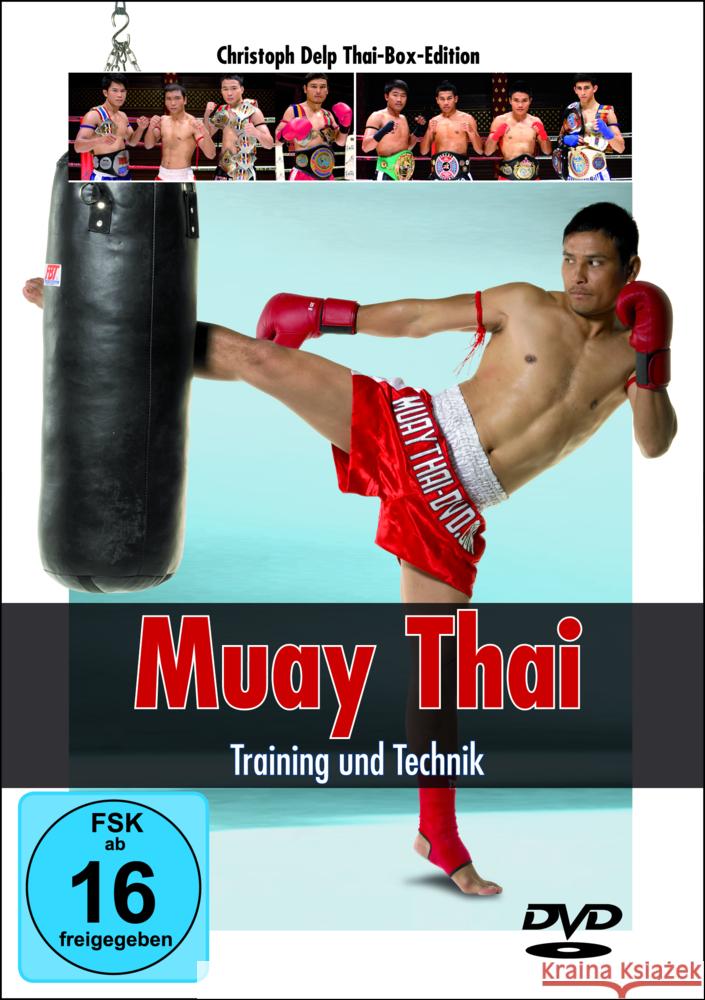 Muay Thai - Training und Technik, DVD-Video Delp, Christoph 9783613320819