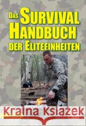 Das Survival-Handbuch der Eliteeinheiten McNab, Chris 9783613507296 pietsch Verlag