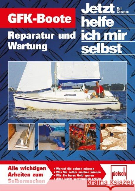 GFK-Boote Schaepe, Ralf 9783613508408 pietsch Verlag