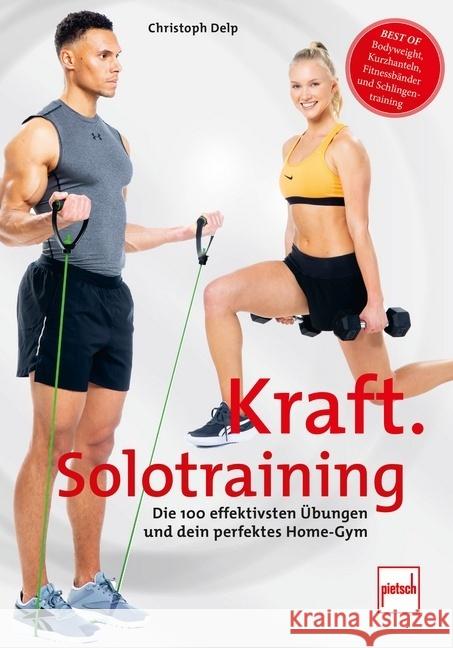 Kraft-Solotraining Delp, Christoph 9783613509306