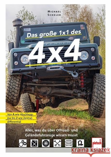 Das große 1x1 des 4x4 Scheler, Michael 9783613509351