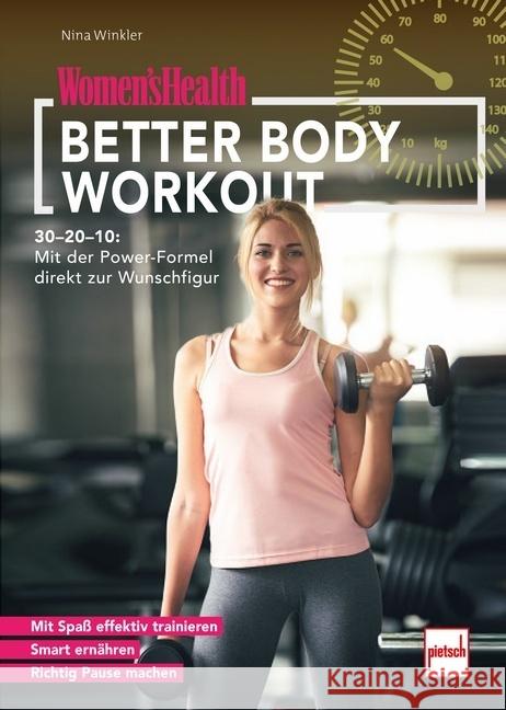 WOMEN'S HEALTH Better Body Workout Winkler, Nina 9783613509542 pietsch Verlag