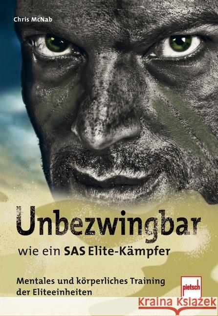 Unbezwingbar wie ein SAS-Elite-Kämpfer McNab, Chris 9783613509566