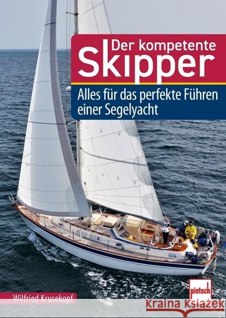 Der kompetente Skipper Krusekopf, Wilfried 9783613509863