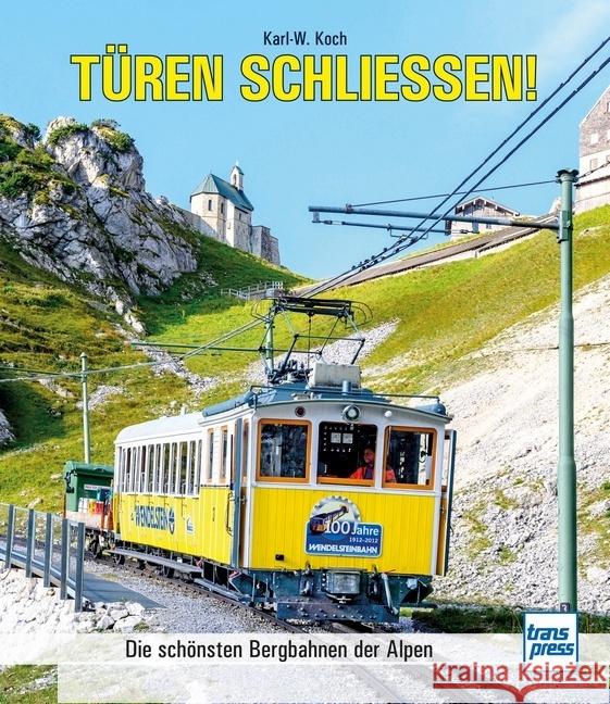 Türen schließen! Koch, Karl-W. 9783613716575