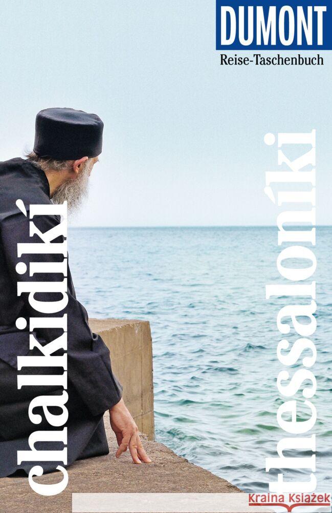 DuMont Reise-Taschenbuch Reiseführer Chalkidikí & Thessaloníki Bötig, Klaus 9783616007656