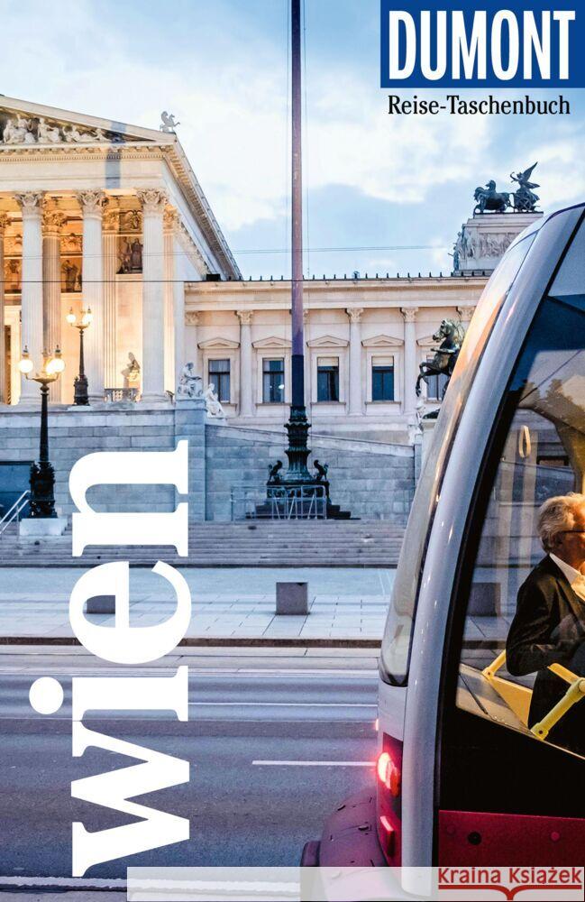 DUMONT Reise-Taschenbuch Reiseführer Wien Weiss, Walter M. 9783616007731 DUMONT Reise ein Imprint von MAIRDUMONT