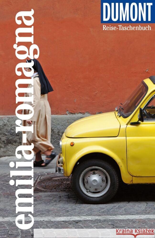 DUMONT Reise-Taschenbuch Reiseführer Emilia-Romagna Krus-Bonazza, Annette 9783616007953 DUMONT Reise ein Imprint von MAIRDUMONT