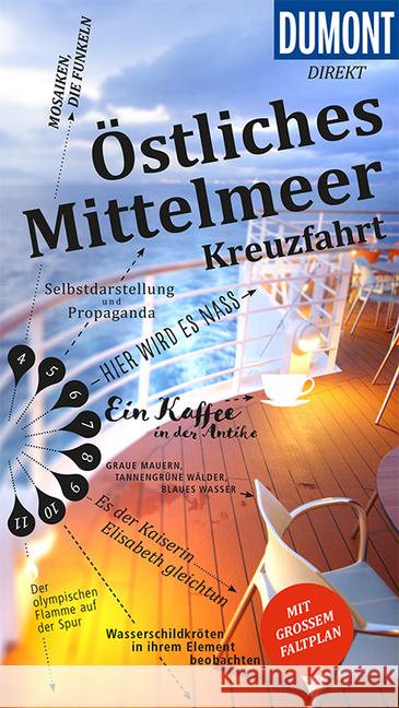 DuMont direkt Reiseführer Östliches Mittelmeer Kreuzfahrt : Mit großem Faltplan Nielitz-Hart, Lilly; Hart, Simon 9783616010274 DuMont Reiseverlag