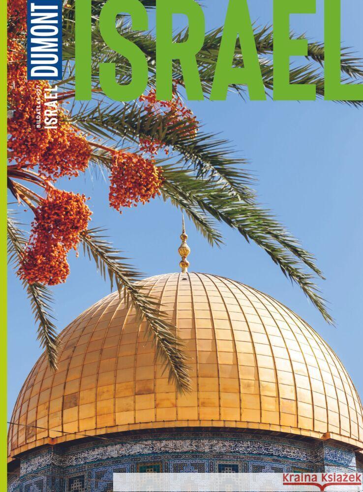 DuMont BILDATLAS Israel Rauch, Michel 9783616012162 DuMont Reiseverlag