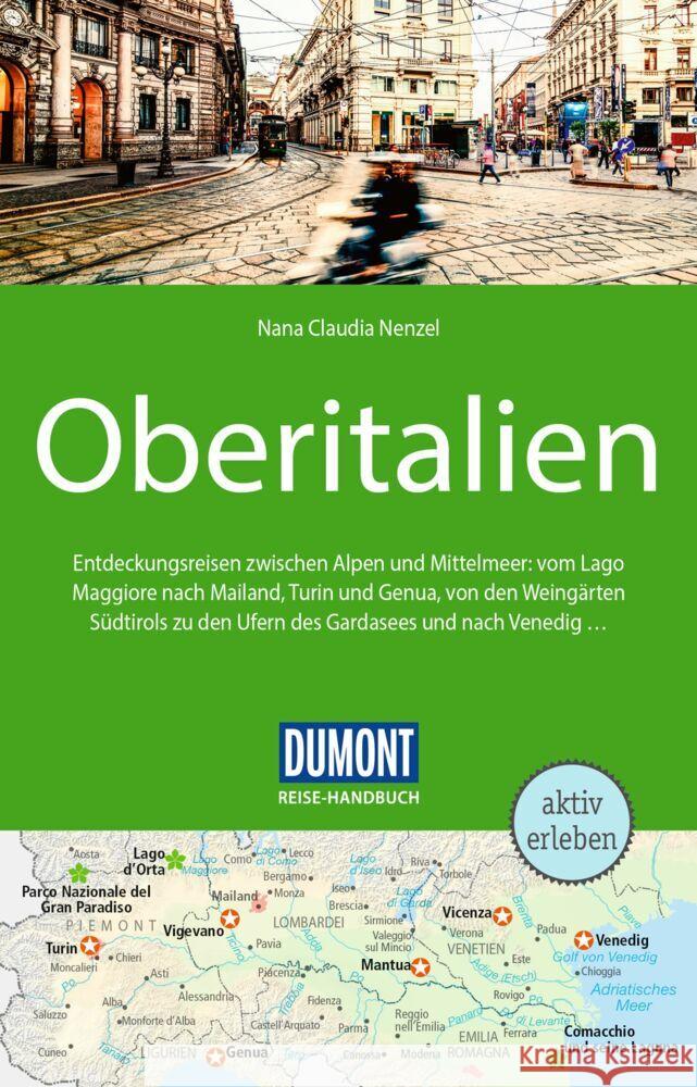 DuMont Reise-Handbuch Reiseführer Oberitalien Nenzel, Nana Claudia 9783616016184 DuMont Reiseverlag