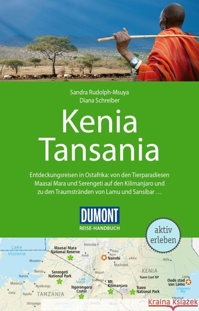 DuMont Reise-Handbuch Reiseführer Kenia, Tansania Schreiber, Diana, Rudolph-Msuya, Sandra, Rudolph, Sandra 9783616016290 DuMont Reiseverlag