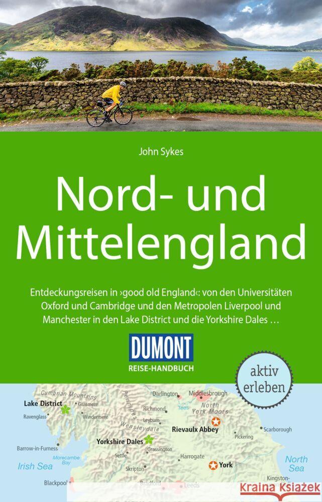 DuMont Reise-Handbuch Reiseführer Nord-und Mittelengland Sykes, John 9783616016481 DuMont Reiseverlag