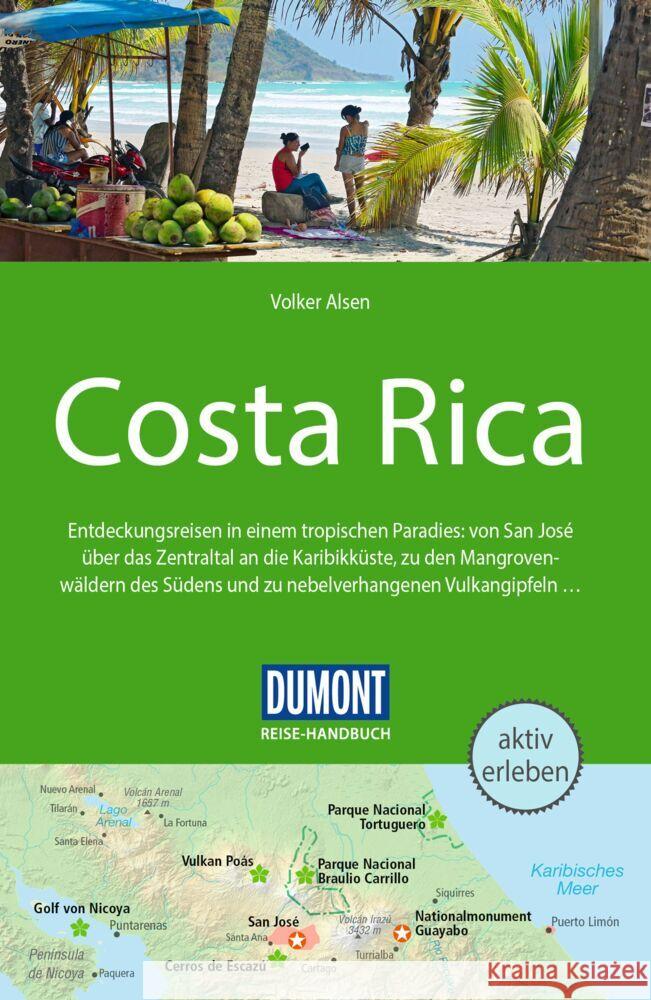 DUMONT Reise-Handbuch Reiseführer Costa Rica Alsen, Volker 9783616016771 DUMONT Reise ein Imprint von MAIRDUMONT