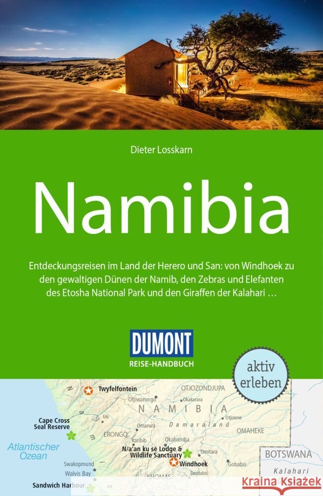 DUMONT Reise-Handbuch Reiseführer Namibia Losskarn, Dieter 9783616016818 DUMONT Reise ein Imprint von MAIRDUMONT