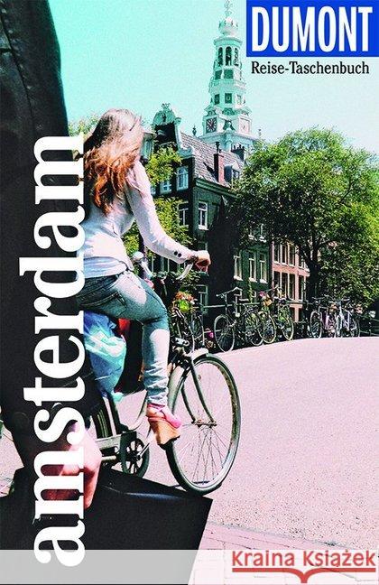 DuMont Reise-Taschenbuch Amsterdam : Reiseführer plus Reisekarte. Mit individuellen Autorinnentipps und vielen Touren Völler, Susanne; Winterling, Anne 9783616020037 DuMont Reiseverlag