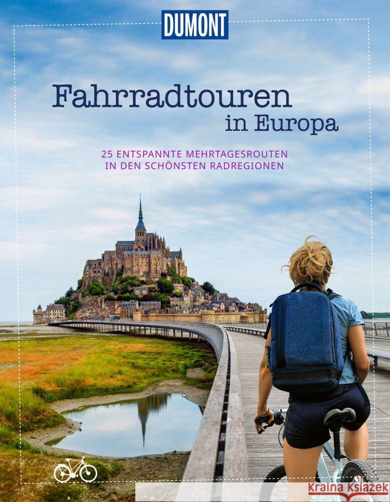DUMONT Bildband Fahrradtouren in Europa DUMONT Reise 9783616035369