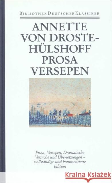 Prosa, Epische und Dramatische Werke, Übersetzungen Droste-Hülshoff, Annette von 9783618620105 Deutscher Klassiker Verlag