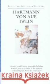 Gregorius. Armer Heinrich. Iwein Hartmann von Aue Mertens, Volker  9783618660606 Deutscher Klassiker Verlag