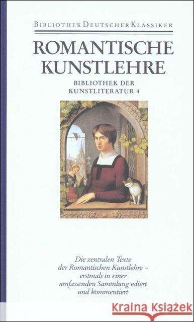 Romantische Kunstlehre Apel, Friedmar Boehm, Gottfried Miller, Norbert 9783618670407 Deutscher Klassiker Verlag