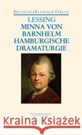 Minna von Barnhelm : Hamburgische Dramaturgie Lessing, Gotthold E. Bohnen, Klaus  9783618680420 Deutscher Klassiker Verlag
