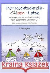 Lösungen : Strategisches Rechtschreibtraining nach der Methode Buschmann und FRESCH ab Klasse 4 Iwansky, Rainer Müller-Trautmann, Melanie  9783619014958 Mildenberger