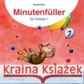 Minutenfüller Klasse 1 : Abreißblock in Umschlag, für Freiarbeit, Vertretungsstunden und zu Hause Bartl, Almuth   9783619018543