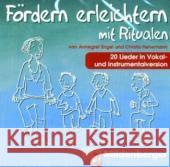 Fördern erleichtern mit Ritualen, 1 Audio-CD : 20 Lieder in Vokal- und Instrumentalversion. Klasse 1-4 Engel, Annegret; Hehemann, Christa 9783619104314