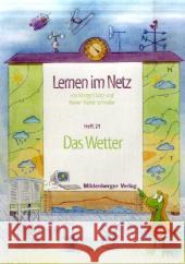 Das Wetter : Mit 20 Kopiervorlagen Datz, Margret; Schwabe, Rainer W. 9783619116300