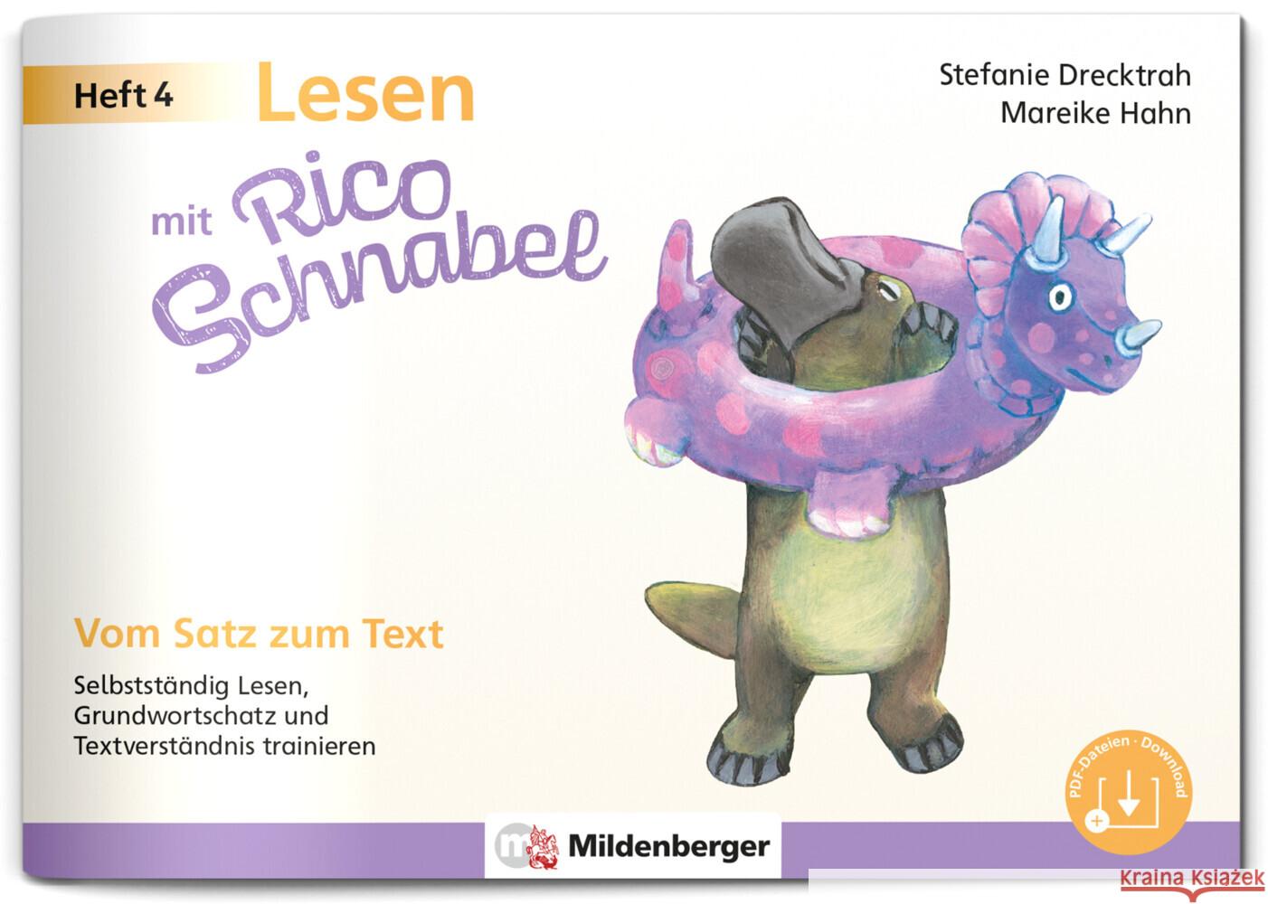 Lesen mit Rico Schnabel, Heft 4: Vom Satz zum Text Drecktrah, Stefanie, Hahn, Mareike 9783619120543 Mildenberger