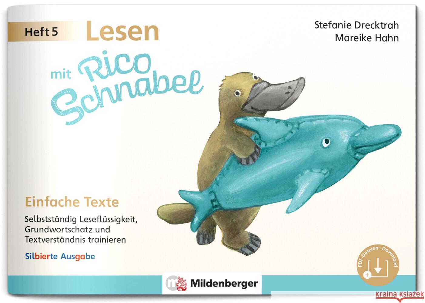 Lesen mit Rico Schnabel, Heft 5: Einfache Texte - silbierte Ausgabe Drecktrah, Stefanie, Hahn, Mareike 9783619120659 Mildenberger