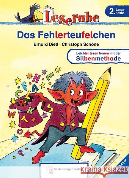 Das Fehlerteufelchen : Leichter lesen lernen mit der Silbenmethode Dietl, Erhard; Schöne, Christoph 9783619143436 Mildenberger