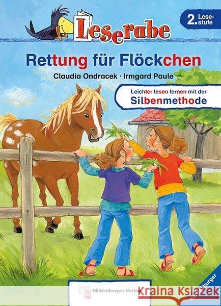 Rettung für Flöckchen : Leichter lesen lernen mit der Silbenmethode Ondracek, Claudia; Paule, Irmgard 9783619143450