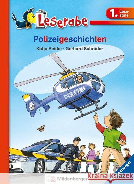 Polizeigeschichten : Lesestufe 1 Reider, Katja 9783619144440 Ravensburger Buchverlag